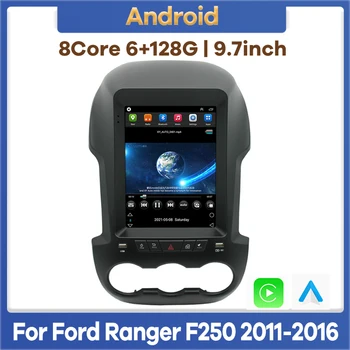 Android 12 6G + 128G Автомобилен Мултимедиен плеър радио GPS Навигация за Ford Ranger F250 2011-2016 Авто стерео аудио видео CarPlay
