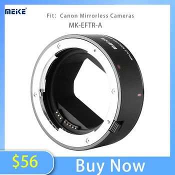 Преходни пръстен за обектив с монтиране Meike MK-EFTR-A за обектив Canon EF/EF-S/RFMount до фотоаппарату Canon EOS-R.